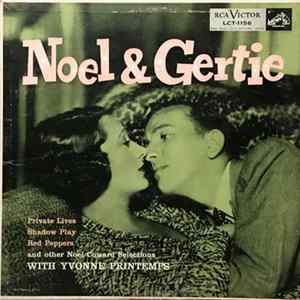 Noël Coward and Gertrude Lawrence - Noel And Gertie Mp3