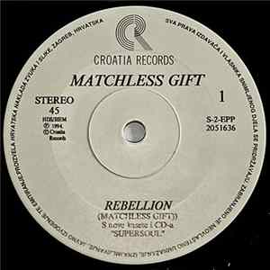 Matchless Gift - Rebellion / Blind Man Mp3