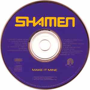 The Shamen - Make It Mine Mp3