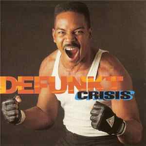 Defunkt - Crisis Mp3