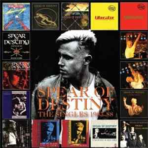 Spear Of Destiny - The Singles 1983-88 Mp3