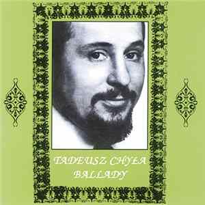 Tadeusz Chyła - Ballady Mp3