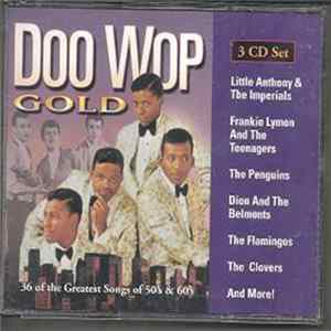 Various - Doo Wop Gold: 36 Of The Greatest Songs Of 50's & 60's Mp3