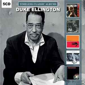 Duke Ellington - Timeless Classic Albums Mp3
