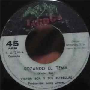 Victor Boa Y Sus Estrellas - Gozando El Tema / Ruffles Mp3