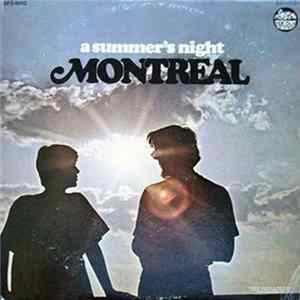Montreal - A Summer's Night Mp3