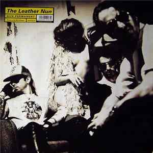 The Leather Nun - Nun Permanent Mp3