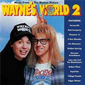 Various - Music From The Motion Picture Wayne's World 2 Mp3