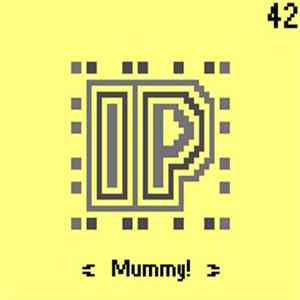 IP - Mummy Mp3