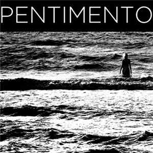 Pentimento - Pentimento Mp3