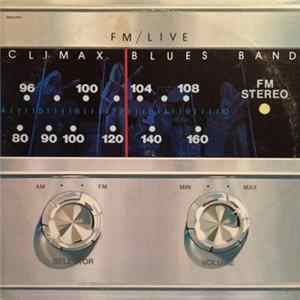 Climax Blues Band - FM/Live Mp3