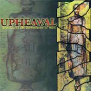 Upheaval - Downfall Of The Ascendancy Of Man Mp3