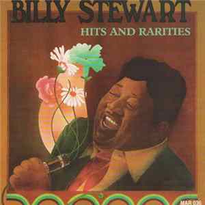 Billy Stewart - Hits And Rarities Mp3