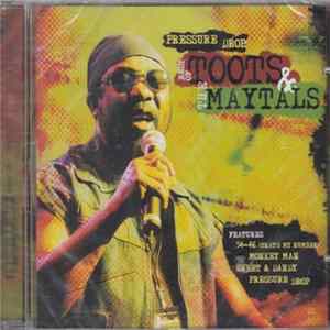 Toots & The Maytals - Pressure Drop (Best Of Toots & The Maytals) Mp3