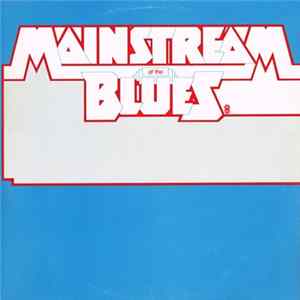 Various - Mainstream Of The Blues Mp3