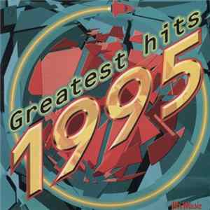 Various - Greatest Hits 1995 Mp3