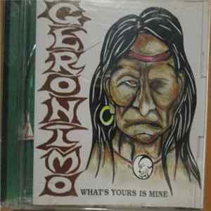 Geronimo - What's Yours Is Mine Mp3