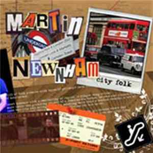 Martin Newnham - City Folk Mp3