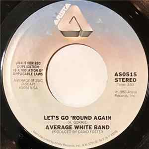 Average White Band - Let's Go Round Again Mp3