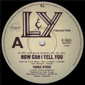 Debbie Byrne - How Can I Tell You Mp3