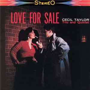 Cecil Taylor Trio And Quintet - Love For Sale Mp3