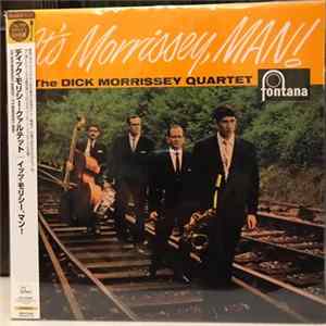 The Dick Morrissey Quartet - It's Morrissey, Man! Mp3