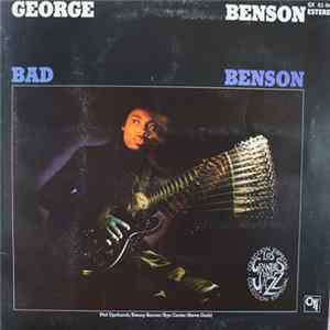 George Benson - Bad Benson Mp3