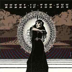 Wheel In The Sky - Heading For The Night Mp3