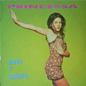 Princessa - Rojo Y Llanto (Remix) Mp3