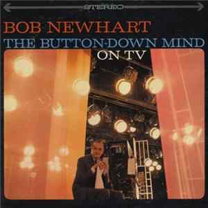 Bob Newhart - The Button-Down Mind On TV Mp3