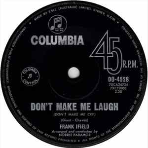 Frank Ifield - Don't Make Me Laugh (Don't Make Me Cry) Mp3