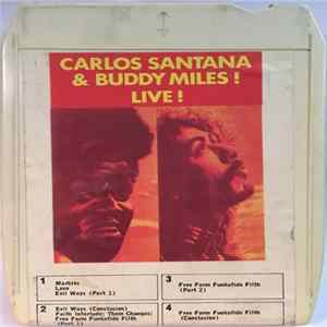 Carlos Santana & Buddy Miles - Carlos Santana And Buddy Miles! Live! Mp3