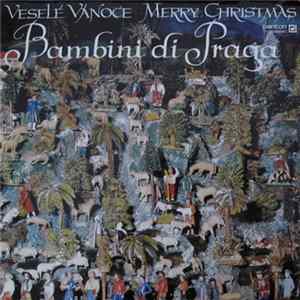Bambini Di Praga - Veselé Vánoce (Merry Christmas) Mp3