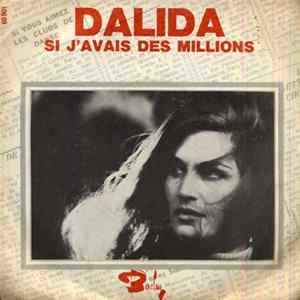 Dalida - Si J'Avais Des Millions Mp3