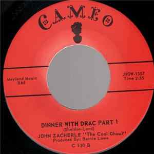 John Zacherle "The Cool Ghoul" - Dinner With Drac Mp3