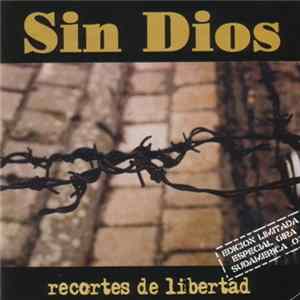 Sin Dios - Recortes De Libertad Mp3