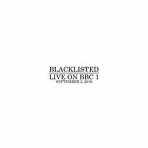 Blacklisted - Live On BBC 1 Mp3