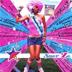 Saer Ze - Shameless Mp3