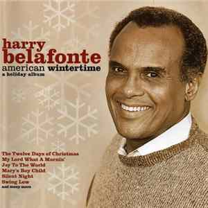 Harry Belafonte - American Wintertime - A Holiday Album Mp3