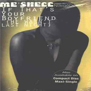 Me'Shell NdegéOcello - If That's Your Boyfriend (He Wasn't Last Night) Mp3