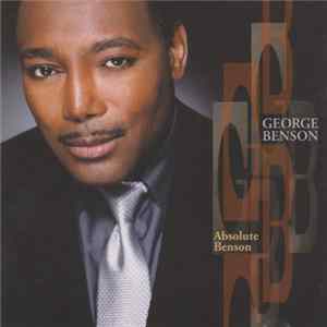 George Benson - Absolute Benson Mp3