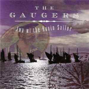 The Gaugers - Awa Wi The Rovin Sailor Mp3