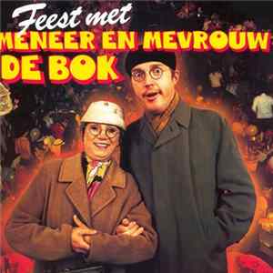 Meneer En Mevrouw De Bok - Feest Met Meneer En Mevrouw De Bok Mp3