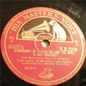 The B.B.C. Symphony Orchestra, Bruno Walter, Mozart - Symphony In E Flat Major (Es Dur), K. 543 Mp3