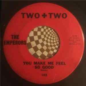The Emperors - Love Pill / You Make Me Feel So Good Mp3