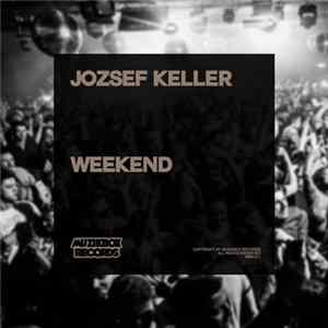 Jozsef Keller - Weekend Mp3