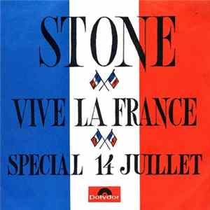 Stone - Vive La France Mp3