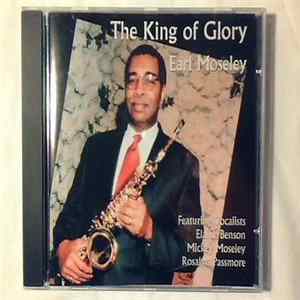 Earl Moseley - The King Of Glory Mp3