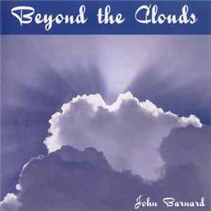 John Barnard - Beyond The Clouds Mp3