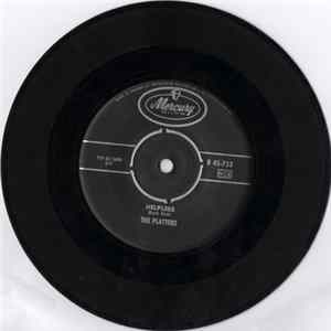 The Platters - Helpless / Indiff'rent Mp3